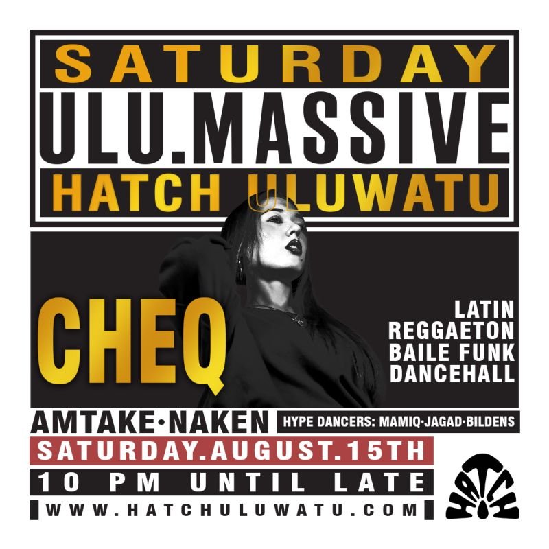 Ulu Massive Special: Cheq